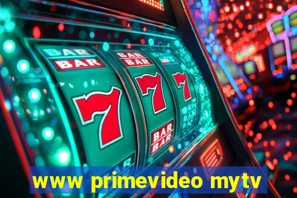 www primevideo mytv